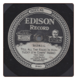 Tell All The Folks in Kentucky Fox Trot / If I Knew You Then as I Know You Now Fox Trot  Edison Diamond Disc  $12.00 plus S/H