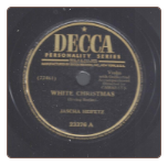 White Christmas / A La Valse by Jascha Heifetz on Decca.  $3.00 plus S/H