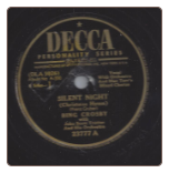 Silent Night / Adeste Fideles.  Bing Crosby on Decca.  $4.00 plus S/H