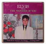 The Wonder Of You / Mama Liked The Roses.  By Elvis Presley on RCA Victor.  $3.50 plus S/H