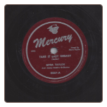Take It Easy Greasy / Tell Your Best Friend Nothin’ by Myra Taylor on Mercury.  $2.50 plus S/H
