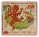 The Gingerbread Boy .  Mercury Childcraft record.  $3.00 plus S/H