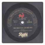 The Whistler and his Dog / Anvil Polka by American Regimental Band on Pathe.  $2.00 plus S/H