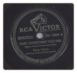 That Christmas Feeling / Winter Wonderland, on RCA Victor by the Perry Como.  $4.00 plus S/H