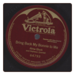 Bring Back My Bonnie To Me.  Alma Gluck on Victrola.  $3.00 plus S/H